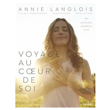 Voyage au coeur de soi