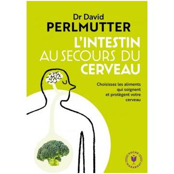 L'intestin au secours du cerveau - Éditions de poche